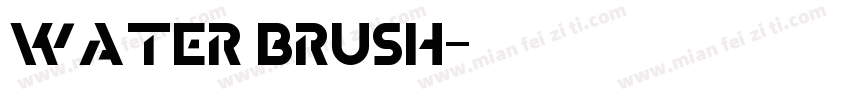 water brush字体转换